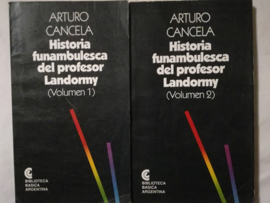 Historia Funambulesca Del Profesor Landormy 2 Tomos