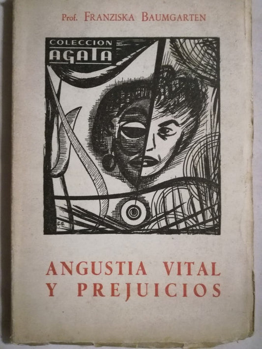 Angustia Vital Y Prejuicios Relaciones Aberrantes Baumgarten