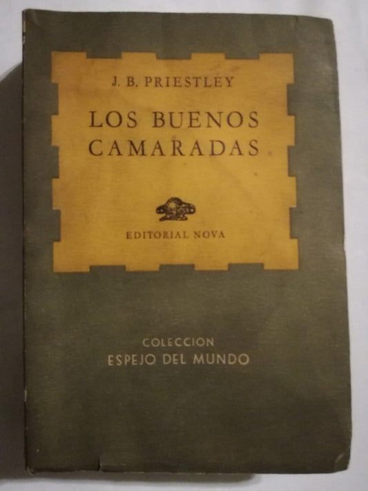 Los Buenos Camaradas Priestley
