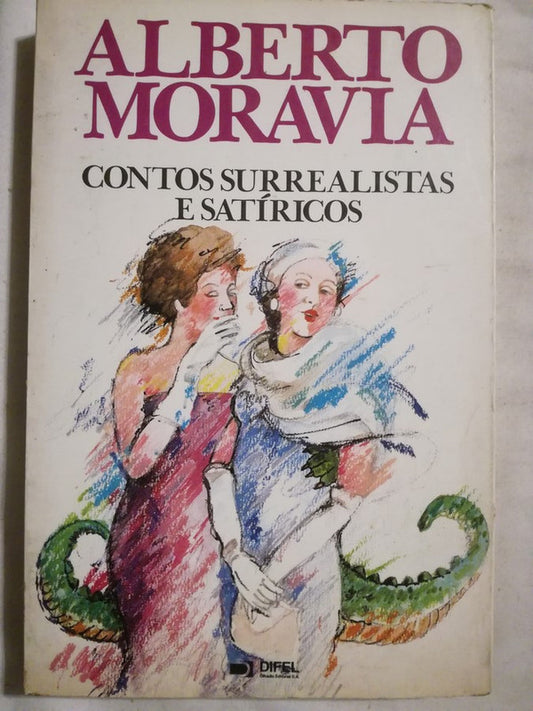 Contos Surrealistas E Satíricos Moravia