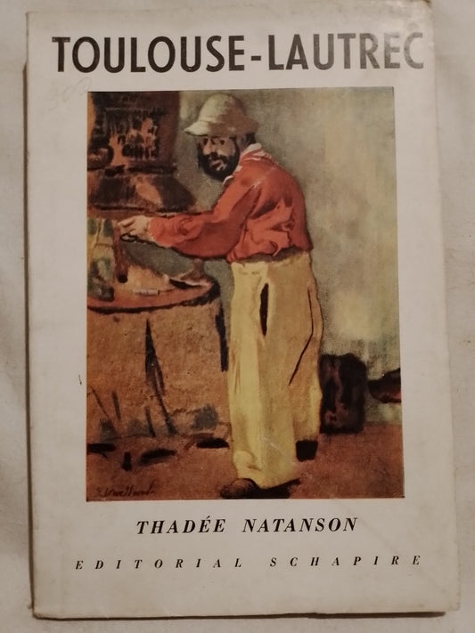 Toulouse-Lautrec  / Natanson, Thadée