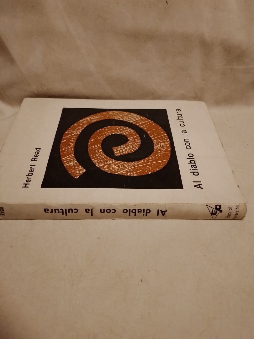 Al diablo con la cultura / Read, Herbert