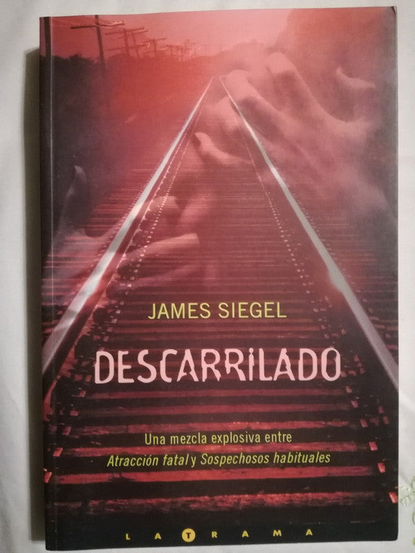 Descarrilado Siegel, James