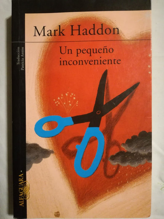 Un Pequeño Inconveniente Haddon, Mark