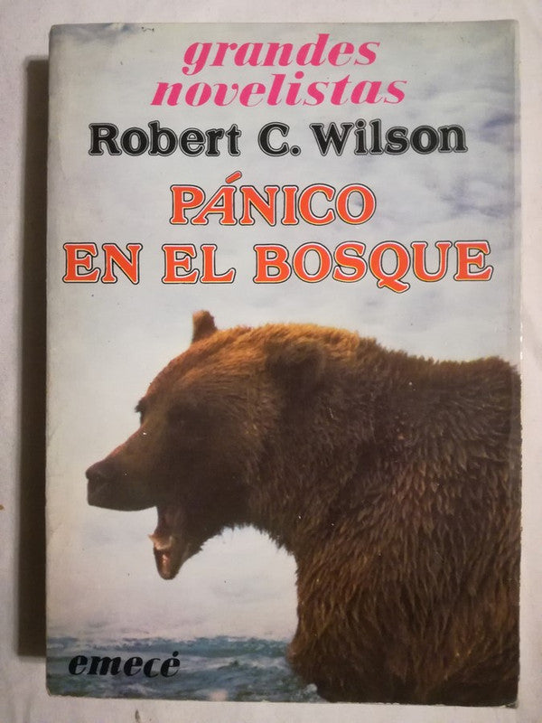 Pánico En El Bosque Wilson, Robert C.
