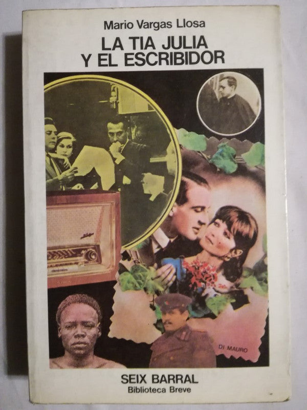 La Tía Julia Y El Escribidor Vargas Llosa, Mario