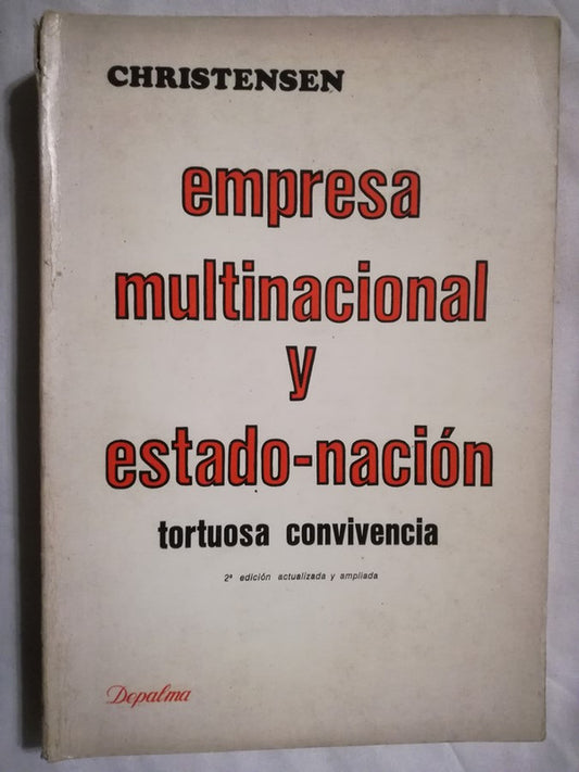Empresa Multinacional Y Estado-nacióntortuosa Convivencia