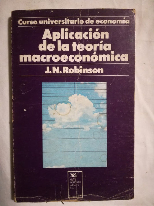 Aplicación De La Teoría Macroeconómica Robinson