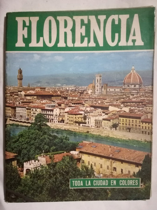 Florencia  Toda La Ciudad En Colores