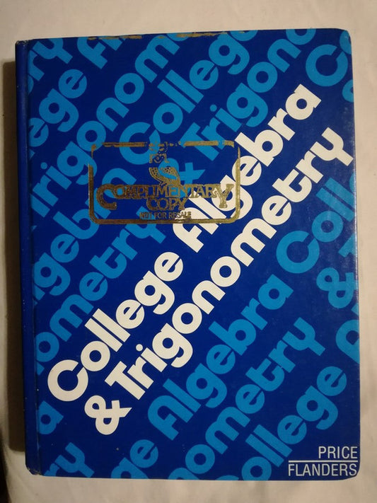 College Algebra & Trigonometry Price & Flanders