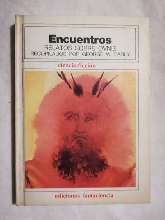 Encuentros Relatos Sobre Ovnis Early (compilador)
