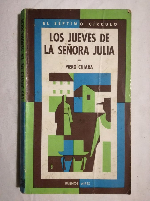 Los Jueves De La Señora Julia Chiara, Piero