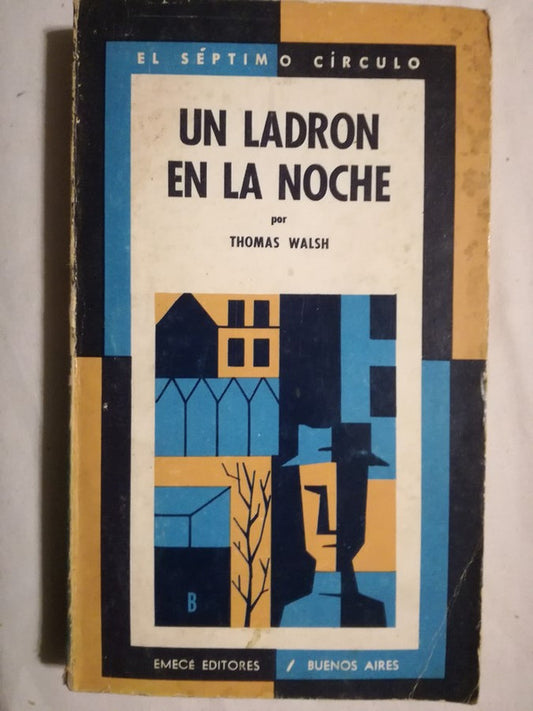 Un Ladrón En La Noche Walsh, Thomas