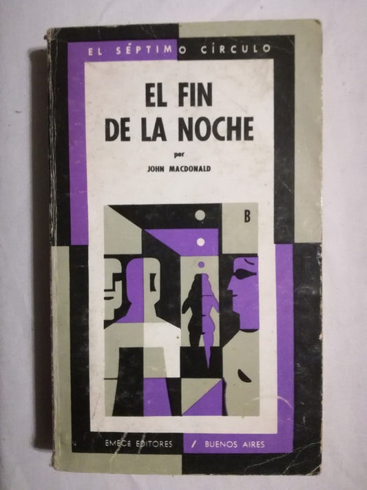 El Fin De La Noche Macdonald, John D.