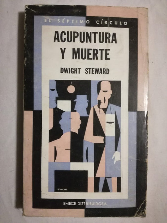 Acupuntura Y Muerte Steward, Dwight