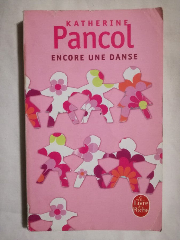 Encore Une Danse Pancol, Katherine