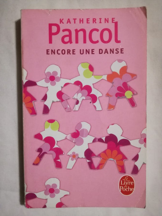 Encore Une Danse Pancol, Katherine