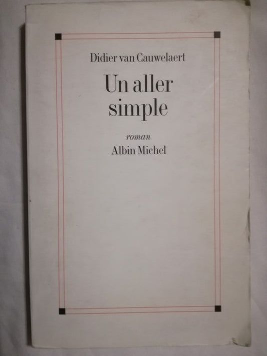 Un Aller Simple Van Cauwelaert, Didier