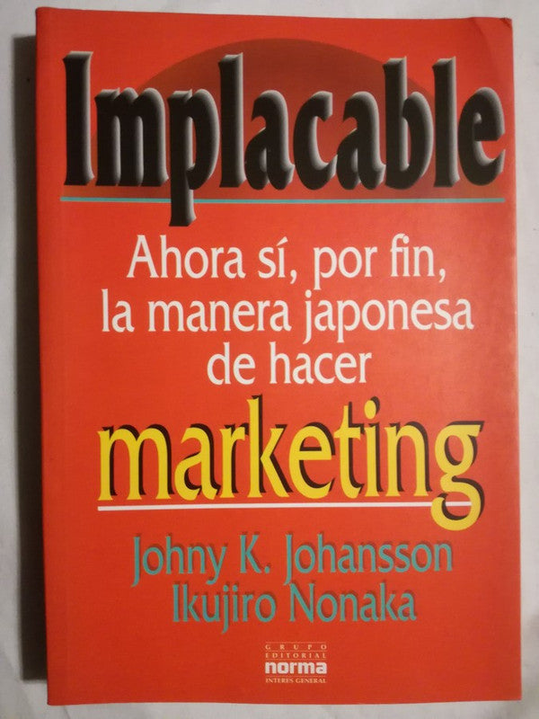 Implacable Manera Japonesa De Hacer Marketing Johansson