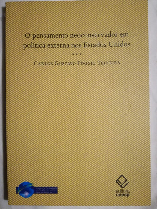 O Pensamento Neoconservador Política Nos Estados Unidos