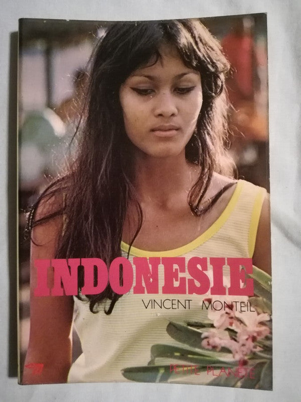 Indonesie Monteil, Vincent