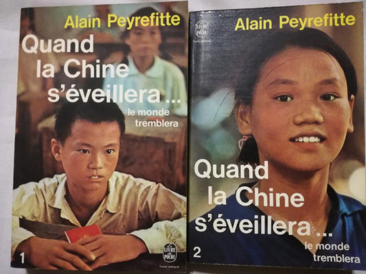 Quand La Chine S'evillera..le Monde Temblera 2 Ts Peyrefitte