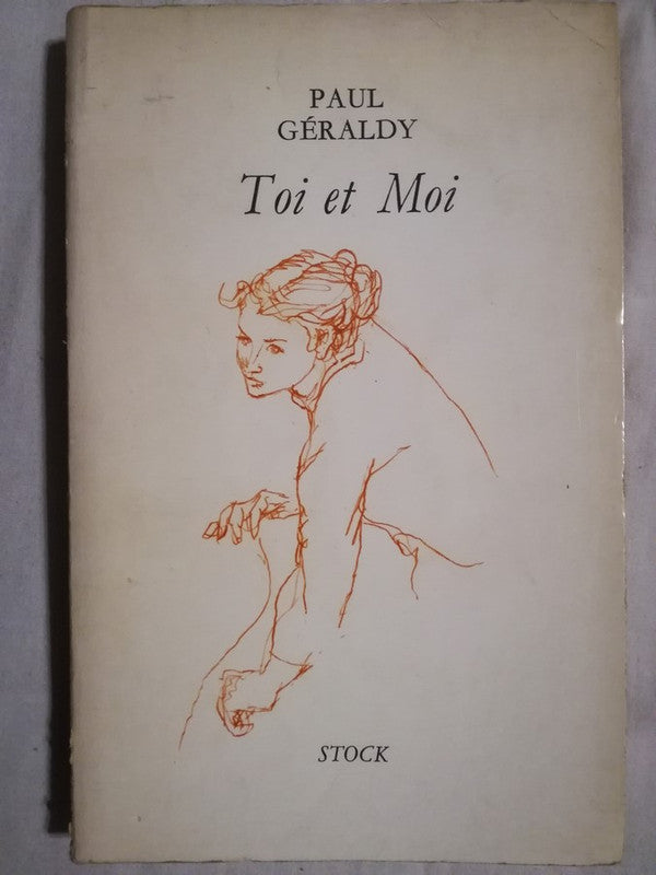 Toi Et Moi Geraldy, Paul
