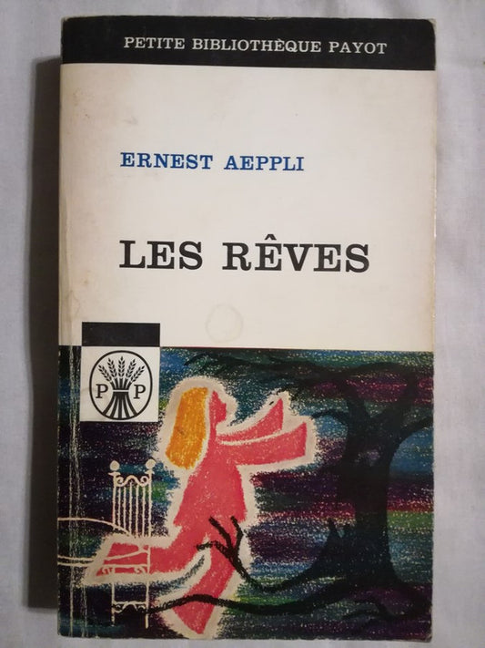 Les Rêves Et Leur Interprétation Aeppli, Ernest