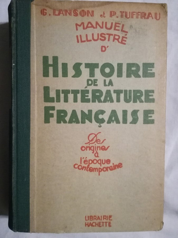 Histoire De La Littérature Française Lanson / Tuffrau