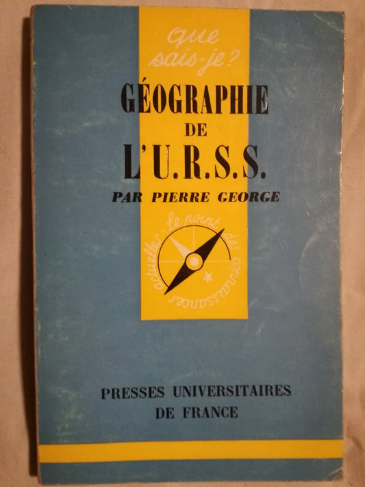 Géographie Del'u.r.s.s. George, Pierre