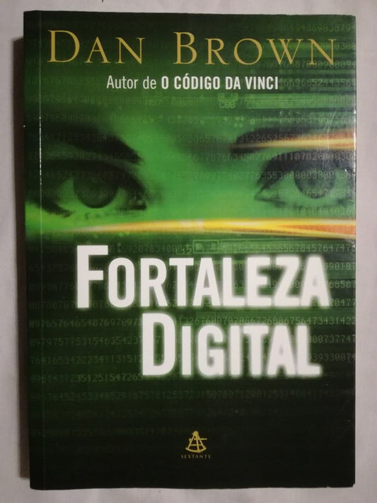 Fortaleza Digital Brown, Dan