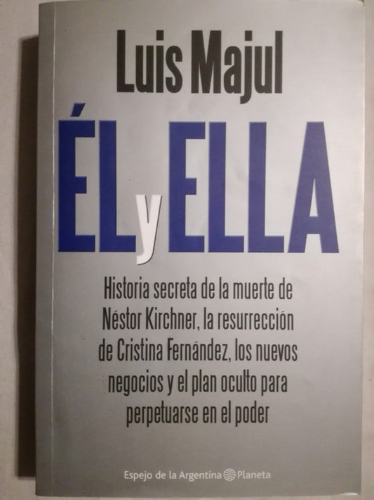 Él Y Ella Majul, Luis