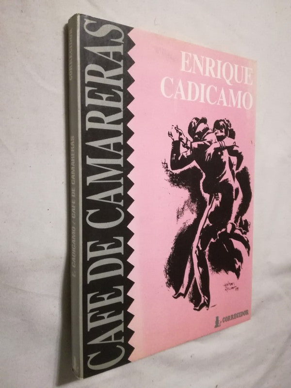 Café De Camareras Cadícamo, Enrique