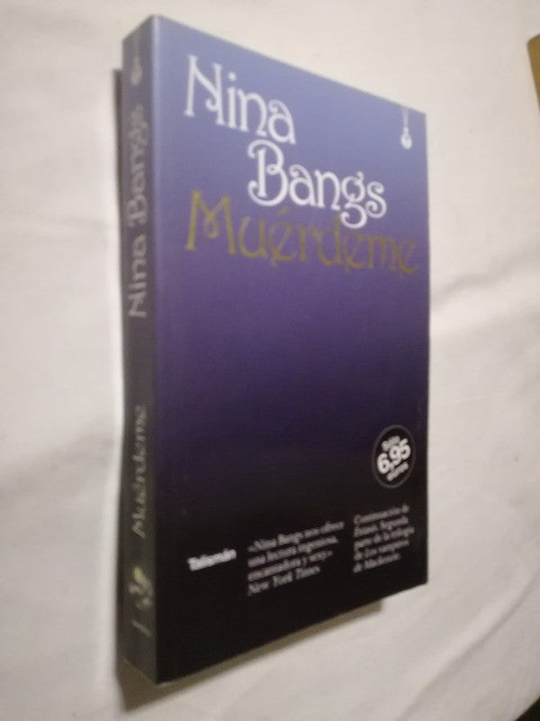 Muérdeme Bangs, Nina