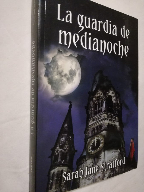 La Guardia De Medianoche Strafford, Sarah Jane