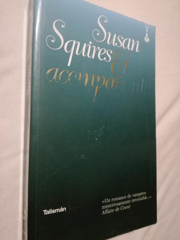 El Acompañante Squires, Susan