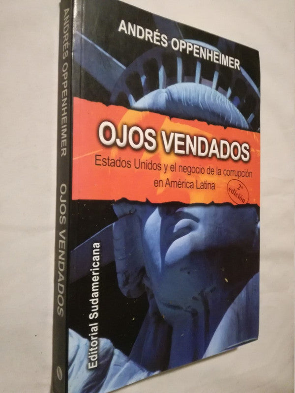 Ojos Vendados Eeuu Corrupción América Latina Oppenheimer