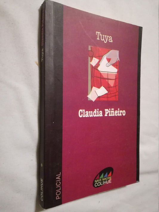 Tuya Piñeiro, Claudia