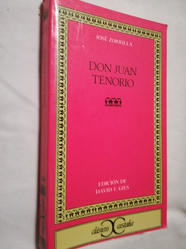 Don Juan Tenorio / Zorrilla, José