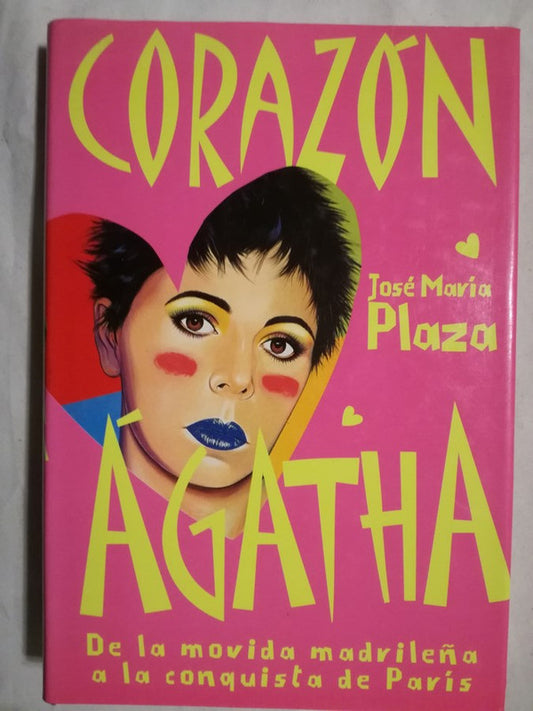 Corazón Ágatha  / Plaza, José María