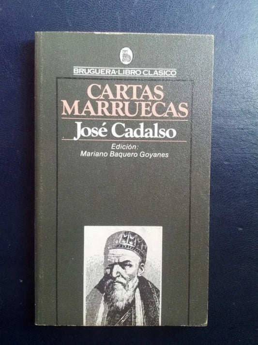 Cartas Marruecas Cadalso, José