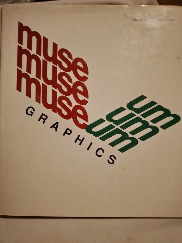 Museum Graphics / Rouard-Snowman, Margo