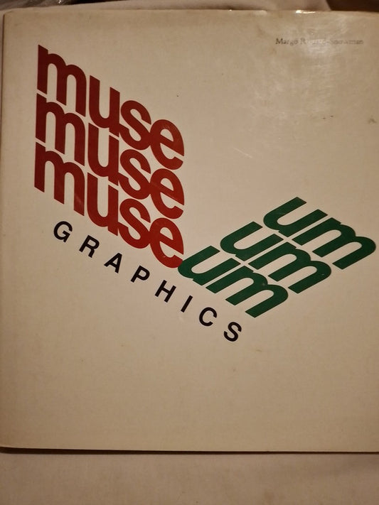 Museum Graphics / Rouard-Snowman, Margo