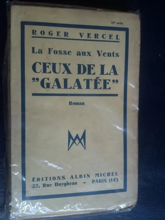 Ceux De La Galatée Vercel, Roger