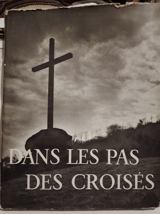 Dans les Pas del Croises / Pernoud, Regine