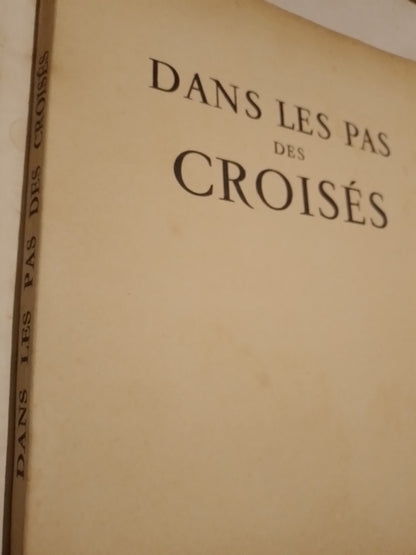 Dans les Pas del Croises / Pernoud, Regine