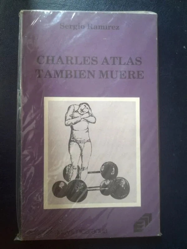 Charles Atlas También Muere Ramírez, Sergio