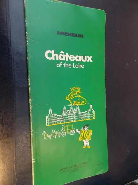 Chateaux Of The Loire - Michelin (en Inglés) 1977