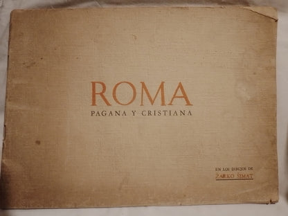 Roma Pagana Y Cristiana en los dibujos de Zarko Simat / Simat, Zarko