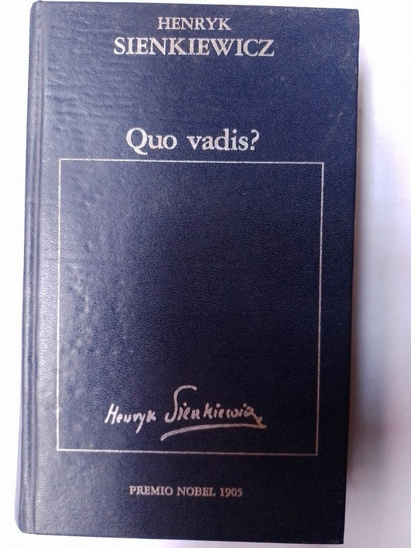 Quo Vadis? / Sienkewicz. Henryk